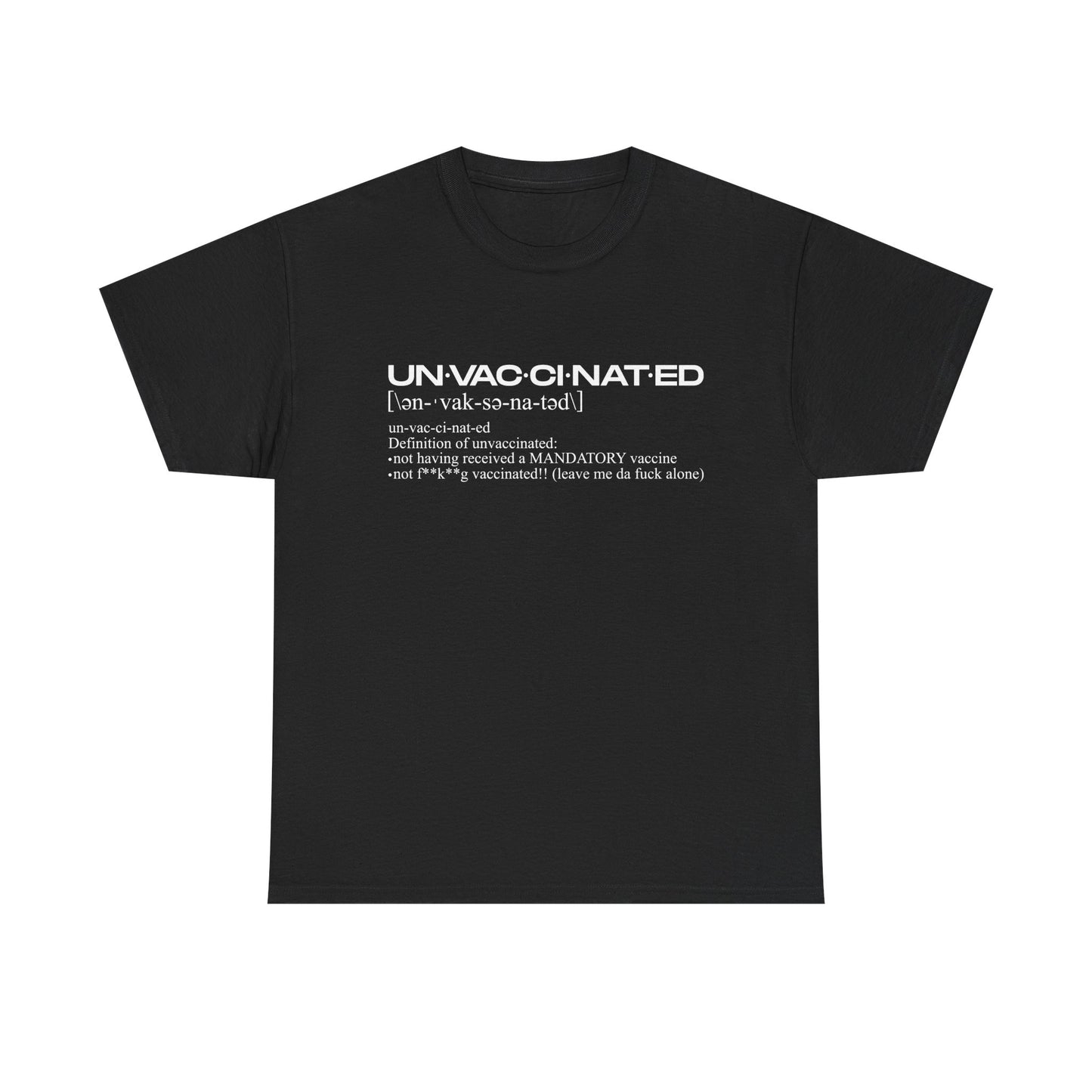 Unvaxx'd Shirt