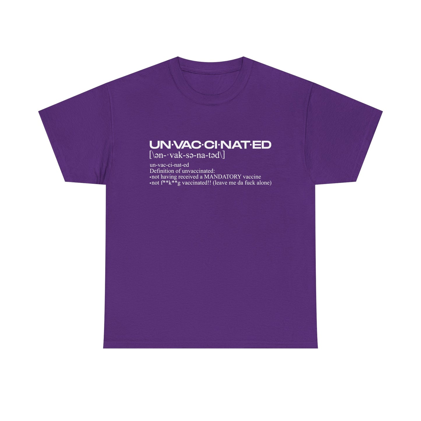 Unvaxx'd Shirt